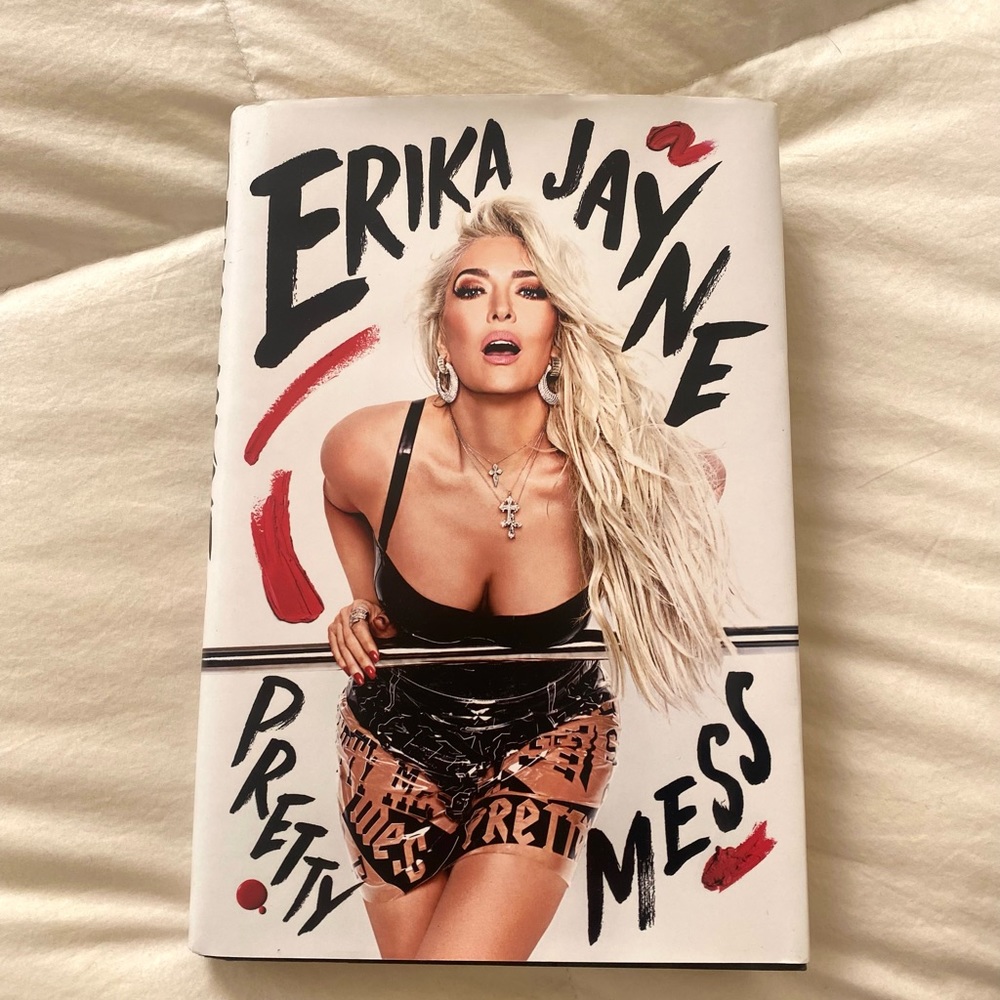 Pretty Mess Erika Jayne Hardcover Book